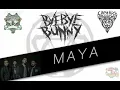 Download Lagu ByeBye Bunny - Maya (Audio Only)