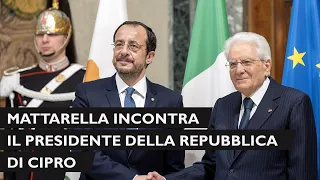 president mattarella meets with the president of the republic of cyprus
