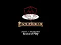 Ch 1 2 Basics of Play PF2 Core Rulebook