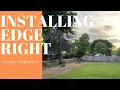 Installing Edge Right metal edging
