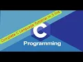 Learn C Programming from Scratch Full Basics Course