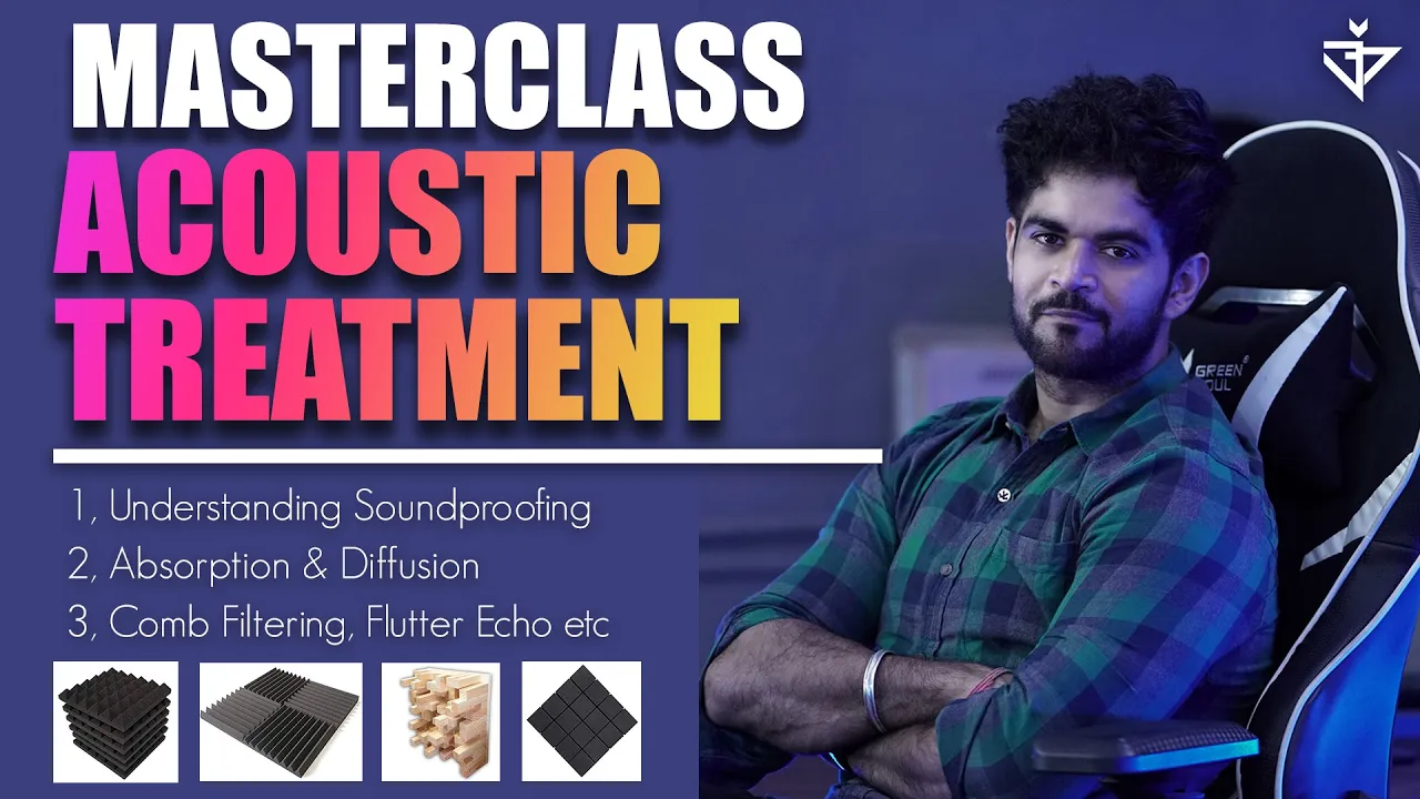 SOUNDPROOFING - Master Class (Acoustic Treatment)- Dev Next Level | Featuring - YGM Acoustic Foams