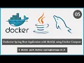 Dockerize Spring Boot Application with MySQL using Docker compose