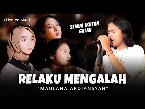 Download MP3 Maulana Ardiansyah - Relaku Mengalah (Live Ska Reggae)