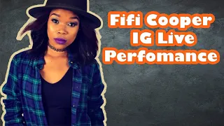 fifi cooper ig live performance