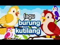 Download Lagu Burung Kutilang Lagu Anak-anak Indonesia