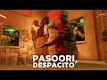 Download Lagu Pasoori x Despacito (Sush \u0026 Yohan Mashup)