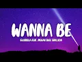 GloRilla - Wanna Be ft Megan Thee Stallion I m the B-A-D-D-E-S-T Same hoes hatin used to