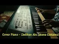 Lagu Cover Piano - Instrumen Rohani (Jadikan Aku Istana Cintamu)