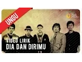 Download Lagu UNGU - Dia Dan Dirimu | Video Lirik