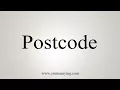 How To Say Postcode
