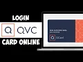 How to Login QVC Credit Card Account QCard Login Sign in QVC Credit Card