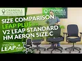 Steelcase Leap Plus vs V2 Leap vs Herman Miller Aeron Size C Plus Size Office Chair Comparison