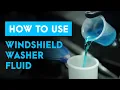 Learn how to keep your windshield clear with Washer Fluid Concentrate