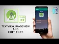 How to design Text View Image View and Edit Text in Android Studio