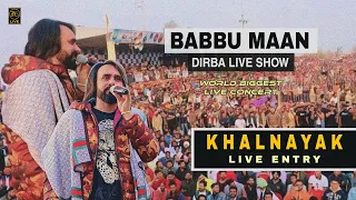 babbu maan part 1 khalnayak live entry dirba live show big gang live