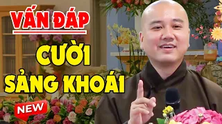 Vấn Đáp CÂU HỎI ĐẶC BIỆT HAY - Cười VUI SUỐT BUỔI "Đăng Ngày 28.10.2026" | Thầy Thích Pháp Hòa