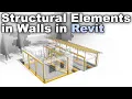 Structural Elements in Revit Walls - Revit Tutorial