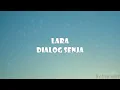 Download Lagu Lara - Dialog Senja Lirik + Cover Ingrid Tamara