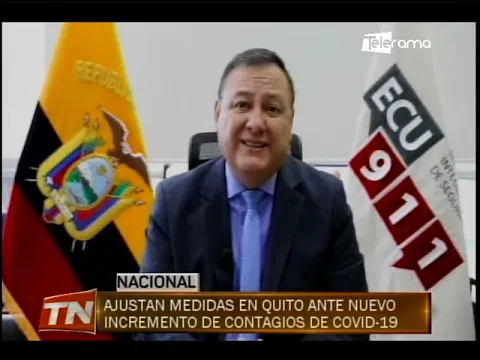 Ajustan medidas en Quito ante nuevo incremento de contagios de covid-19