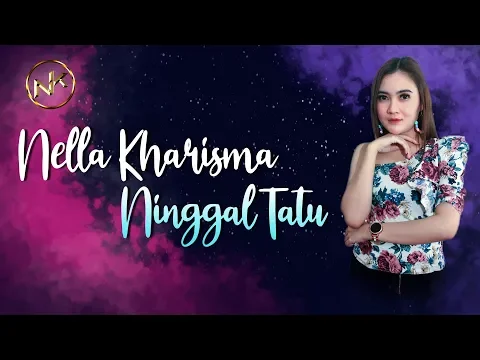 Download MP3 Nella Kharisma Ft. Om Lagista - Ninggal Tatu | Dangdut (Official Music Video)