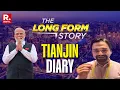 Download Lagu The Long Form Story: Tianjin Diaries - From PM Modi's Welcome To China's Bright Innovations