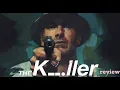 The Killer 2023 - Movie Review