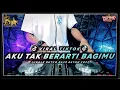 Download Lagu DJ JUNGLE DUTCH AKU TAK BERARTI BAGIMU - REMIX TERBARU 2025  @DjVakeOfficial