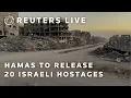 Download Lagu LIVE: Hamas to release 20 Israeli hostages | REUTERS