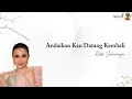 Download Lagu Andaikan Kau Datang Kembali || Ruth Sahanaya