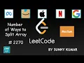 Number of Ways to Split Array 2270 LeetCode Maths Prefix Sum Leetcode Biweekly Contest 78
