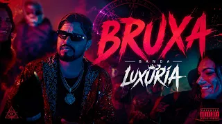 Luxúria - Bruxa (Clipe Oficial)