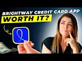 BrightWay Credit Card App Review 2026 Pros and Cons - Honest Unbiased