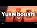 Lagu EVE - Yuseiboushi [遊生夢死]  (lyrics) spectrum
