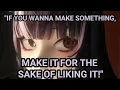 Sister Shiori Gives Advice Those Hesitant To Create