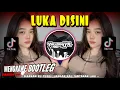 Download Lagu DJ LUKA DISINI🔥MENGKANE BOOTLEG ENAKEUN METAL - UNGU | YAUDAHIYADJ RMX AZIFVNKY MP3