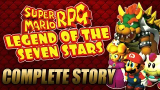 Super Mario RPG Legend Of The Seven Stars Complete Story Explained 