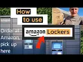 How to use Amazon Lockers How Amazon Lockers work