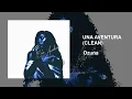 Ozuna - Una Aventura (Clean)