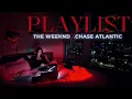 The Weeknd X Chase Atlantic Bedroom Mix | Stream