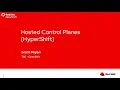 Deep Dive into Hosted Control Planes HCP on Red Hat OpenShift Container Platform