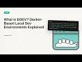 What Is DDEV Docker-Based Local Dev Environments Explained Docker DevOps Tutorial