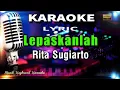 Download Lagu Lepaskanlah - Rita Sugiarto Karaoke Tanpa Vokal