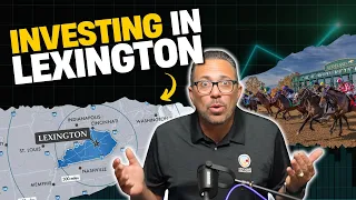 Is Lexington Kentucky the NEXT Big Real Estate Market Best Cities to Invest