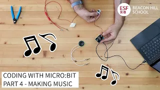 Coding with micro bit - Part 4