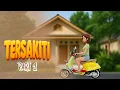 Download Lagu TERSAKITI - PART 1 