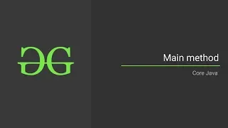Main method Java Programming Language GeeksforGeeks