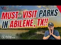 Your ULTIMATE Guide to Parks in Abilene Tx