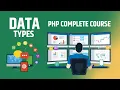 Data Types in PHP Episode 10 Complete Crash Course