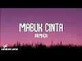 Download Lagu Armada - Mabuk Cinta (Lirik Lagu)